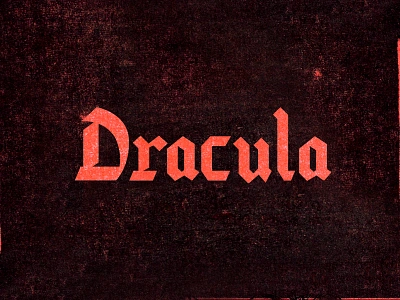 Dracula dracula gothic letter lettering letters netfliks texture vampire