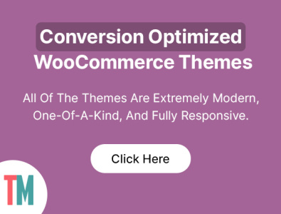 Conversion Optimized WooCommerce Themes