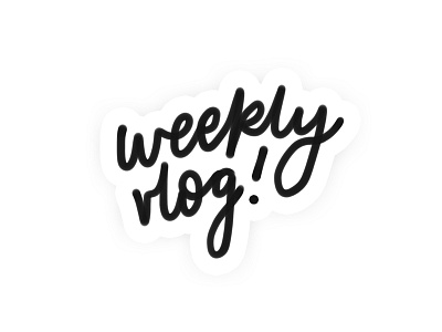 Weekly Vlog! hand lettering illustration lettering procreate typography