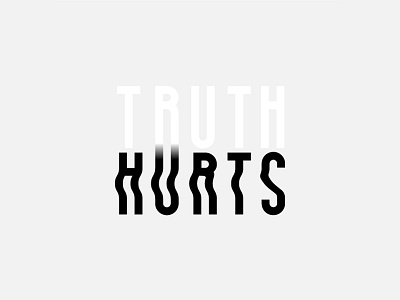 Truth Hurts illustration illustrator type typography