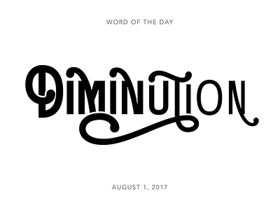 Diminution lettering logo type typography