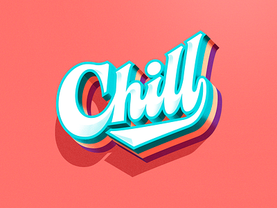 Chill 😎 blend chill design illustrator letter lettering letters shades shadows typography vector