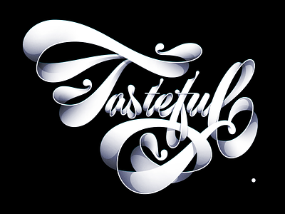 Tasteful people! affinitydesigner design illustration illustrator letter lettering letters shades shadows tasteful vector