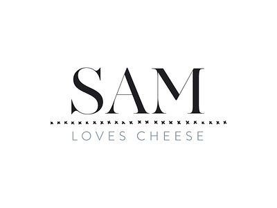 Sam Loves Cheese