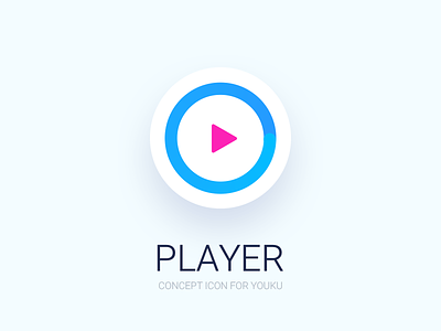 Player app clean concept dailyui icon media player video youku
