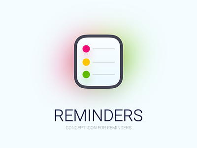 Reminders clean color colorful concept dailyui icon ios reminders