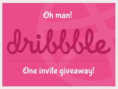 Dribbble dribbble dribbble invite giveaway invitation invite
