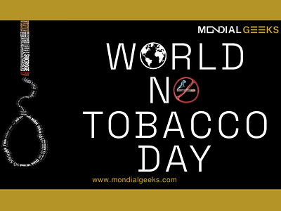 World No Tobacco Day adobe clean design designinpiration digitalart graphic design minimal mondialgeeks nosmoking notobacco world