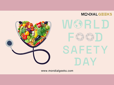 World Food Safety Day adobe design designinpiration digitalart goodhealth graphic design healthyfood mondialgeeks