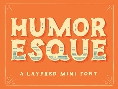 Humoresque Layered Mini Font font handmade layered lettering typography victorian
