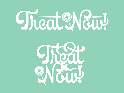 TREAT NOW Lettering