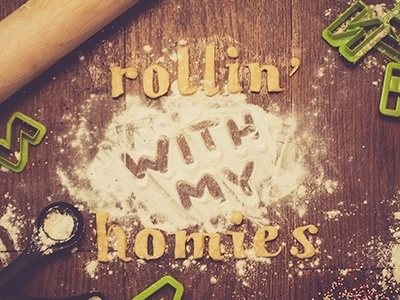Rollin' With My Homies debut food handmade typography