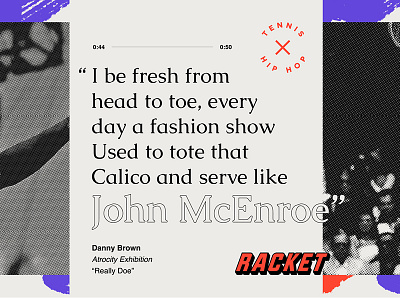 Racket — McEnroe x Brown