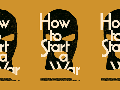 How to Start a War Poster 2 film mask minimal movie poster typography