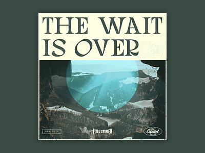 The Wait is Over Artwork Variations album album art album artwork album cover artwork design mountains music vinyl vinyl cover vinyl record