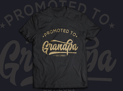 Promoted to grandpa t shirt design father