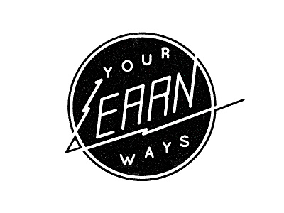 Learn Your Ways drawn hand drawn hand lettering handcrafted lettering logo quote retro vintage