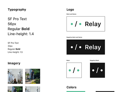 Relay — Style Guide app branding clean colors design dublin font imagery ireland logo logos mark minimal mobile negative san francisco sf type typography ui
