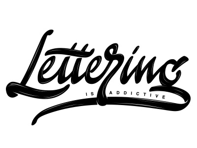 Lettering is addictive black brush calligraphy handlettering handmade illustrator lettering logo type typography