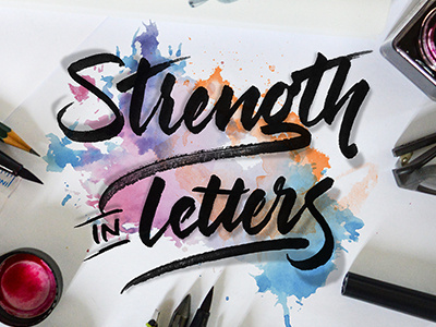 Strength in Letters calligraphy colorful goodtype hand lettering strength in letters type typography watercolor workspace