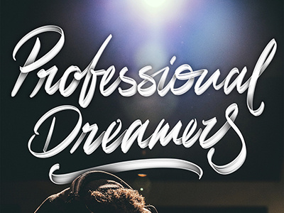 Professional dreamers brush calligraphy color font hand lettering lettering photoshop script type typography workspace