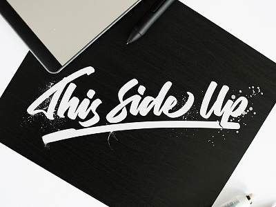 This Side Up angeloknf brush calligraphy hand lettering inspiration lettering logo type typography wacom