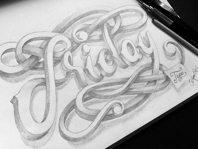 Friday Type 4 - marceloschultz.com design friday illustration lettering pencil schultz sketch type typography