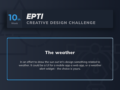 EPTI Creative Design Challenge - Week 10 challenge epti