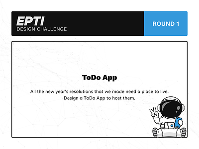 EPTI Design Challenge - Round 1 challenge epti