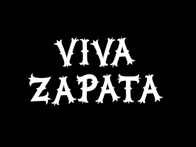 Viva Zapata tuscan type typography