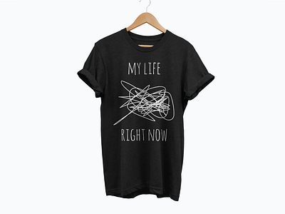 My Life Rn Shirt graphic design print designer product design shirt design shirt mockup textile design tshirt art tshirt design typography