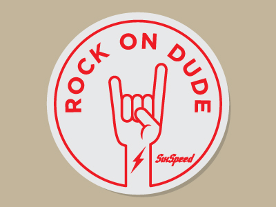 Rock On Dude by Kody Goodson on Dribbble