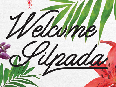 A Tropical Welcome flowers lettering tropical typography