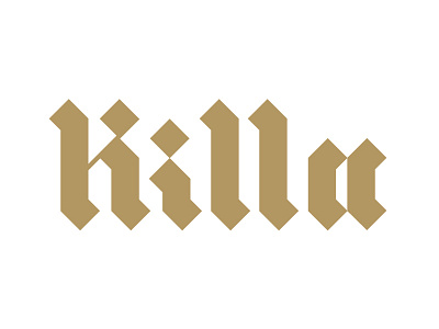 Killa blackletter killa lettering typography