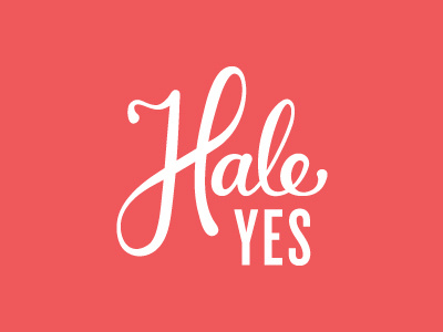 Hale Yes lettering logo typography