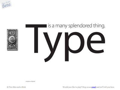 Type Is A Many Splendored Thing playtime type is a... typography
