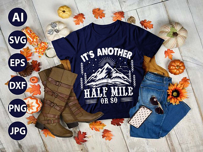 Hiking Mountains Campfire Tent AWESOME TYPOGRAPHY T-SHIRT DESIGN