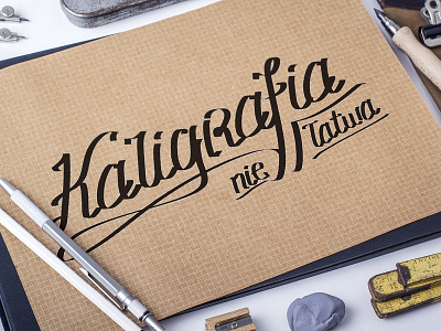Kaligrafia nie łatwa calligraphy font letter lettering type typo typography vector word