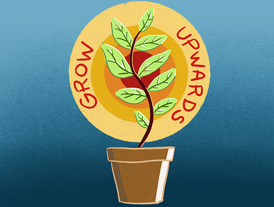 Grow Upwards design digital art digital artist fun drawing growth illustration plant procreate