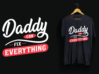 Father's Day Typography T-shirt Design daddy family father fathers day t shirt tshirt design