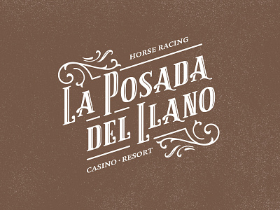 La Posada del Lllano branding brown craftsman detailed logo mark ornaments ornate resort rustic typography vintage