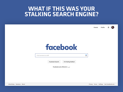 Facebook Stalking Search Engine facebook fb google joke search search engine stalking ui