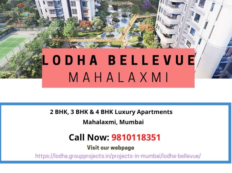 Lodha Bellevue | Luxury Property in Mahalaxmi, Mumbai by priyanshu ...