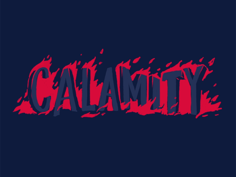 Calamity 2d animation calamity cel fire gif lettering motion