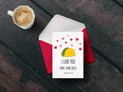 I love you more than tacos graphic design graphicdesign illustrator print design tacos v day valentine day
