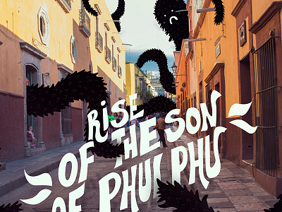 Rise of the Son of Phulphu cute draw illustration mexico myth photoshop san miguel type typography