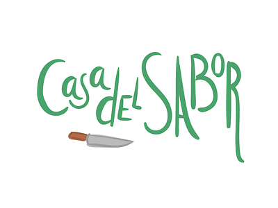 Casa del Sabor food green handmade healthy icon lettering logo typography
