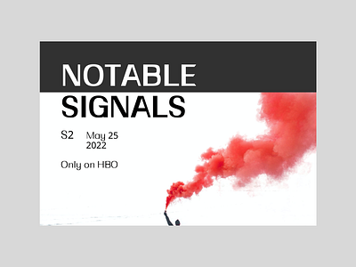 Notable signals