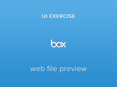 UI Exercise Box's Web File Preview blog post exercise preview ui user interface web