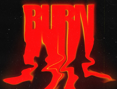 BURN black burn burnt design grain grunge noise poster print red typogaphy yellow